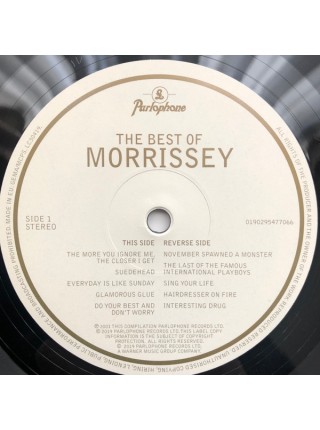 35014513		 Morrissey – ¡The Best Of!	" 	Alternative Rock"	Black, Gatefold	2001	" 	Parlophone – 0190295477066, Sire – 0190295477066"	S/S	 Europe 	Remastered	30.08.2019