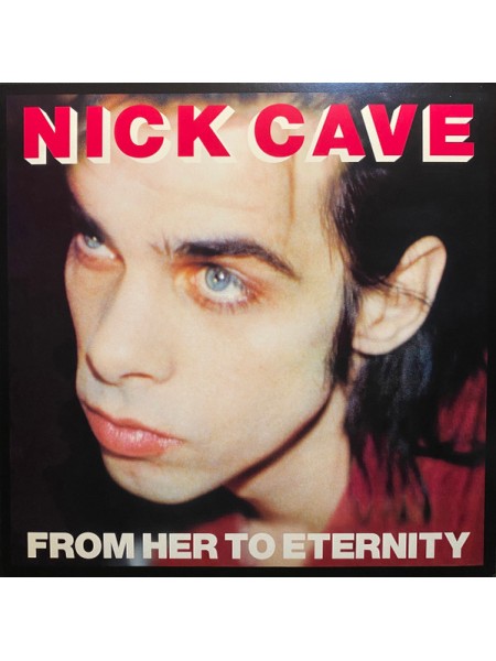 35006978	 Nick Cave  – From Her To Eternity	" 	Alternative Rock"	1984	" 	Mute – LPSEEDS1, BMG – LPSEEDS1"	S/S	 Europe 	Remastered	08.07.2014