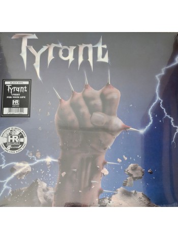 17000002		Tyrant  – Fight For Your Life	"	Heavy Metal, Speed Metal"	1986	"	High Roller Records – HRR 903"	S/S	"	Germany"	Remastered	2024	BLACK