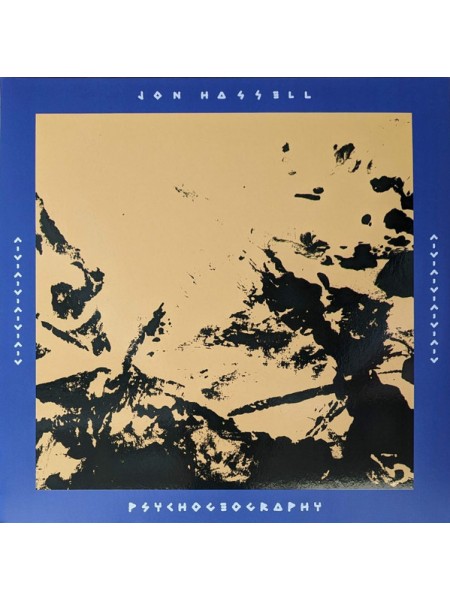 35004606	 Jon Hassell – Psychogeography  2 lp	" 	Experimental, Abstract, Ambient"	2023	" 	Ndeya – NDEYA9LP"	S/S	 Europe 	Remastered	2023
