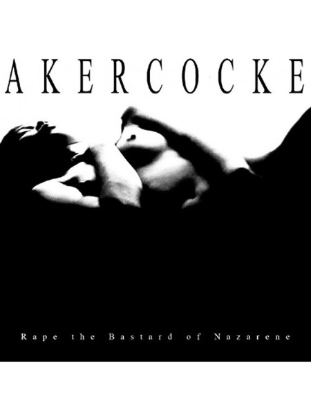 35015546	 	 Akercocke – Rape Of The Bastard Nazarene	" 	Death Metal"	Black	1999	" 	Peaceville – VILELP647"	S/S	 Europe 	Remastered	08.06.2017