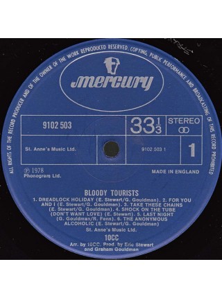 1405039		10cc – Bloody Tourists		Pop Rock	1978	Mercury – 9102 503	EX+/EX	England	Remastered	1978