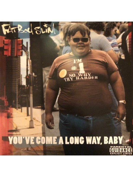 1403663		Fatboy Slim – You’ve Come A Long Way, Baby  , 2lp	Electronic, Big Beat	1998	Skint – BRASSIC11HSLP, BMG – 4050538919004	S/S	UK & Ireland	Remastered	2023