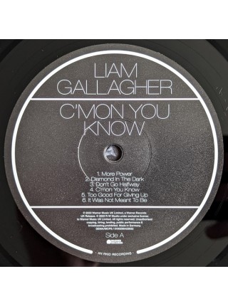 35000013	Liam Gallagher – C’mon You Know,   Black Vinyl/Gatefold	" 	Alternative Rock, Indie Rock"	2022	Remastered	2022	" 	Warner Records – 0190296423932"	S/S