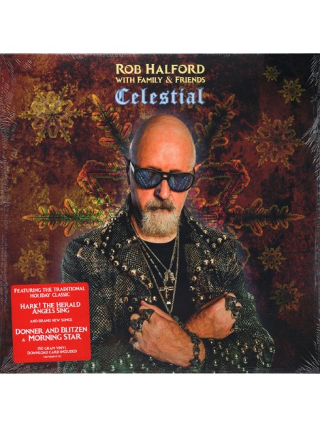 35000092	Rob Halford With Family & Friends – Celestial 	" 	Hard Rock, Heavy Metal, Holiday"	2019	Remastered	2019	" 	Legacy – 19075888411"	S/S	 Europe 