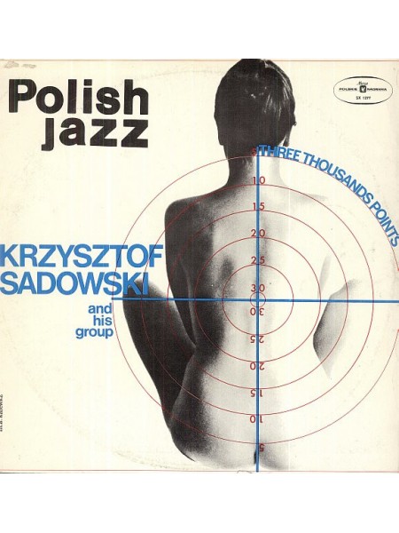 202689	Krzysztof Sadowski And His Group – Three Thousands Points	,	1975	Polskie Nagrania Muza – SX 1277	,	EX/EX	,	Poland