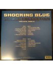 1700426		Shocking Blue ‎– Single Collection (A's & B's) Part 2	2 LP	"	Psychedelic Rock"	2019	"	Music On Vinyl – MOVLP2357, Red Bullet – RB66.305.12"	S/S	Europe	Remastered	2019	BLACK