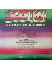 1700425		Scotch - Greatest Hits & Remixes		"	Italo-Disco"	2015	"	ZYX Music – ZYX 21067-1"	S/S	Germany	Remastered	2015	BLACK