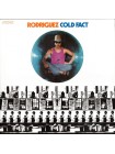 35006175	 Rodriguez – Cold Fact	" 	Folk Rock, Psychedelic"	Black, 180 Gram	1970	 Universal Music Group – 00602577077371	S/S	 Europe 	Remastered	30.08.2019