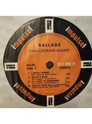 33000286	 John Coltrane Quartet – Ballads	 Jazz, Hard Bop, Post Bop	 Album	1963	" 	Impulse! – 00011105015615"	S/S	 Europe 	Remastered	07.08.22
