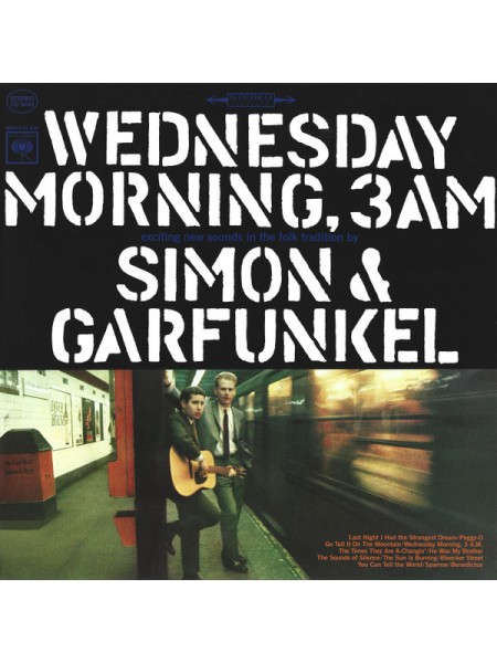35000388	Simon & Garfunkel – Wednesday Morning, 3 A.M. 	" 	Folk Rock, Acoustic"	1964	Remastered	2018	" 	Columbia – CS 9049, Columbia – 19075874951, Sony Music – 19075874951"	S/S	 Europe 