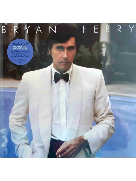 35016776	 	 Bryan Ferry – Another Time, Another Place	" 	Pop Rock, Glam"	Black, 180 Gram, Gatefold	1974	" 	Virgin Records – BFLP2"	S/S	 Europe 	Remastered	30.07.2021