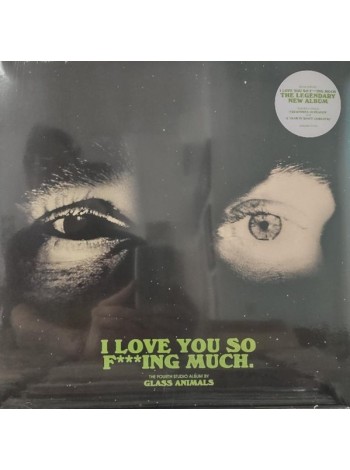 35016775	 	 Glass Animals – I Love You So F***ing Much.	"	Indie Pop "	Black White Splatter, Limited	2024	" 	Polydor – 6519198"	S/S	 Europe 	Remastered	19.07.2024