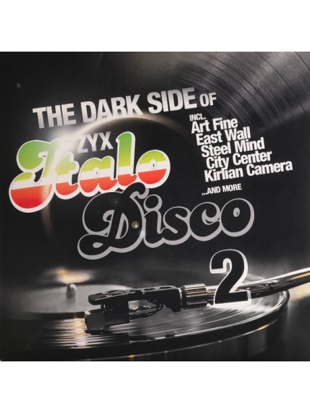 35016762	 	 Various – The Dark Side Of ZYX Italo Disco 2	"	Italo-Disco "	Black	2022	" 	ZYX Music – ZYX 55949-1"	S/S	 Europe 	Remastered	28.10.2022