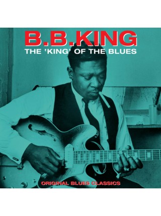 35007978	 B.B. King – The King Of The Blues - Original Blues Classics	" 	Electric Blues"	2016	" 	Not Now Music – CATLP124"	S/S	 Europe 	Remastered	15.04.2022