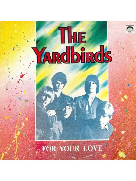 202739	The Yardbirds – For Your Love	,	1982	"	Russian Disc – R60 01387"	,	NM/NM	,	Russia