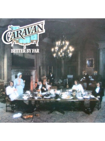1401292		Caravan – Better By Far	Prog Rock	1977	Arista – 1C 064-99 089	EX/NM	Germany	Remastered	1977