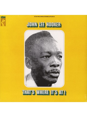 35014633		 John Lee Hooker – That's Where It's At	"	Delta Blues "	Black	1969	" 	Stax – STS 2013"	S/S	 Europe 	Remastered	26.01.2018