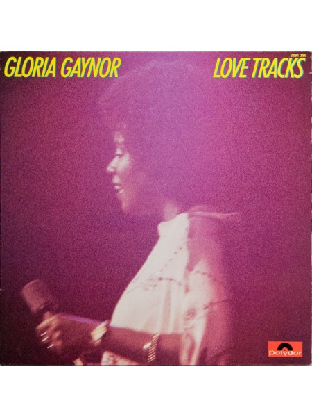 500812	Gloria Gaynor – Love Tracks	"	Funk / Soul"	1979	"	Polydor – 2391 385"	NM/NM	Espana