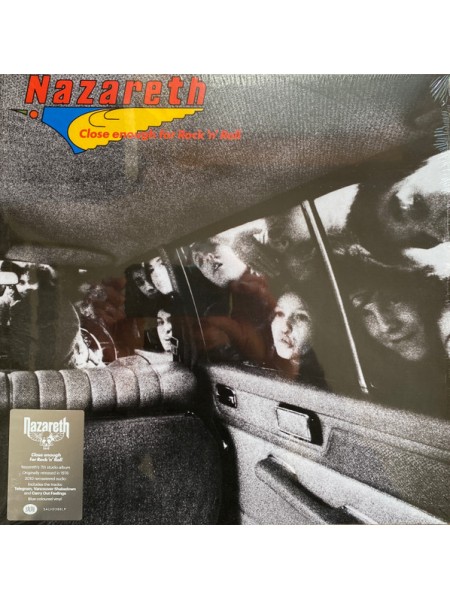35000727	Nazareth  – Close Enough For Rock 'N' Roll , Blue Vinyl 	" 	Hard Rock"	1976	Remastered	2019	" 	Salvo – SALVO389LP"	S/S	 Europe 