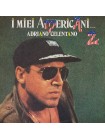 600089		Adriano Celentano – I Miei Americani (Tre Puntini) 2		1986	Clan Celentano – CLN 20545	EX+/EX	Italy