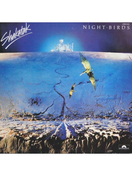1403391	Shakatak – Night Birds	Jazz, Latin, Funk / Soul, Pop	1982	Polydor – 2383 633	NM/NM	Germany