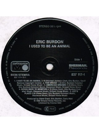1403406		Eric Burdon – I Used To Be An Animal	Pop Rock	1988	Metronome – 837 117-1, Sherman. Records – 837 117-1	NM/NM	Europe	Remastered	1988