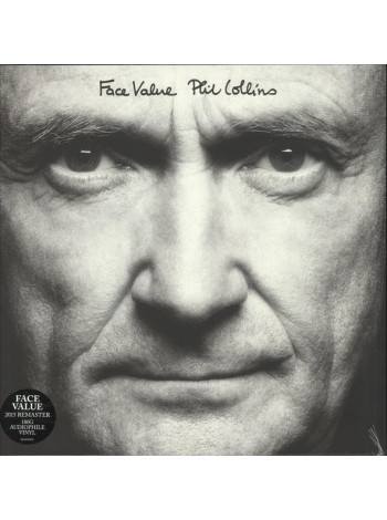 35014691	 	 Phil Collins – Face Value	" 	Pop Rock, Synth-pop, Art Rock"	Black, 180 Gram, Gatefold	1981	" 	Atlantic – 081227953935 PCLP 81"	S/S	 Europe 	Remastered	29.01.2016