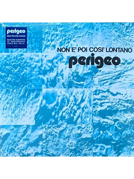 35000794	Perigeo – Non È Poi Così Lontano,  Blue Vinyl 	" 	Jazz-Rock, Fusion, Prog Rock"	1976	Remastered	2021	" 	Sony Music Entertainment Italy S.p.A. – 19439884711"	S/S	 Europe 