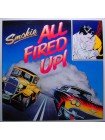 600128		Smokie – All Fired Up		1988	Maze Music – SPV 08-4607	EX+/EX+	Germany