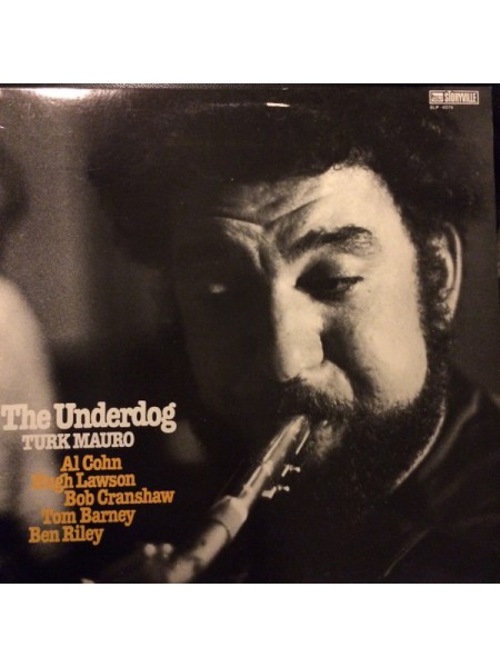 800077	Turk Mauro – The Underdog	"	Contemporary Jazz, Post Bop"	1978	"	Storyville – SLP4076"	EX/EX	USA
