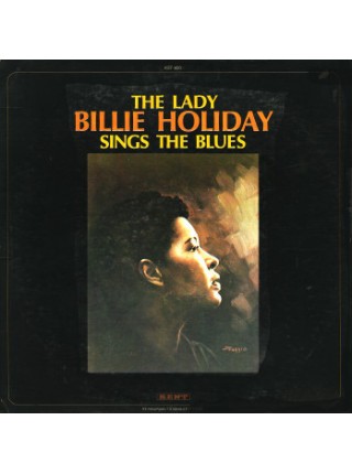 800083	Billie Holiday – The Lady Billie Holiday Sings The Blues	"	Jazz"	1970s	"	Kent – KST-600"	VG+/VG+	USA