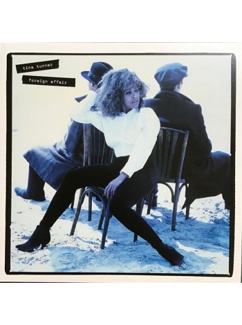 35014716	 	 Tina Turner – Foreign Affair, 2lp	" 	Rock, Pop"	Black, Gatefold	1989	" 	Parlophone – 0190295176532"	S/S	 Europe 	Remastered	16.07.2021