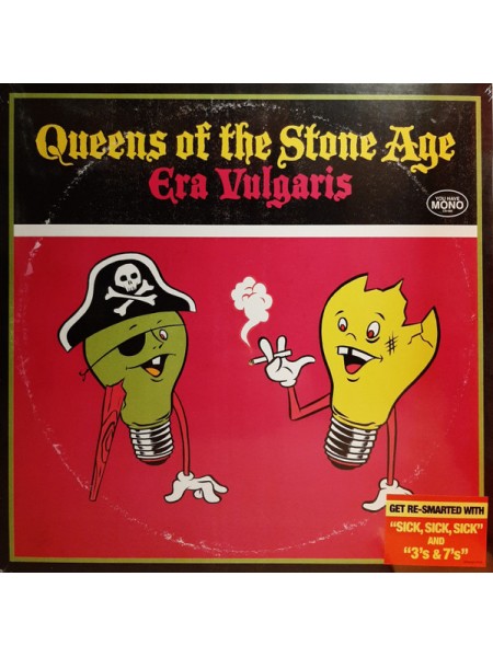 35003106	 Queens Of The Stone Age – Era Vulgaris	" 	Stoner Rock, Indie Rock"	2007	" 	Interscope Records – 0060250810825"	S/S	 Europe 	Remastered	20.12.2019