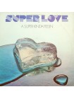 203224	Super Love – A Super Kinda Feelin'	"	Funk / Soul"	"	Disco"	1979	"	Балкантон – ВТА 1781"		EX+/EX+		" 	Bulgaria"