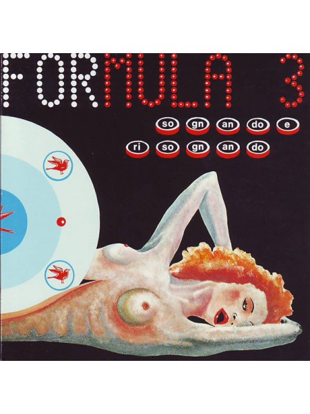 35014337	Formula 3 – Sognando E Risognando 	"	Prog Rock "	Pink, 180 Gram, Gatefold, Limited	1972	"	Numero Uno – 19439914571 "	S/S	 Europe 	Remastered	04.03.2022