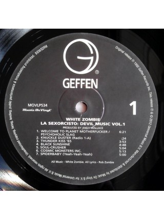 35014352	 White Zombie – La Sexorcisto: Devil Music Vol. 1	"	Heavy Metal, Groove Metal "	Black, 180 Gram	1992	"	Music On Vinyl – MOVLP534, Geffen Records – MOVLP534 "	S/S	 Europe 	Remastered	08.12.2017