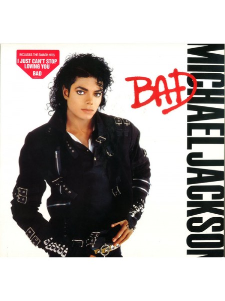 1404939		Michael Jackson – Bad		Pop Rock, Soul, Funk, Dance-pop	1987	Epic – EPC 450290 1, Epic – OE 40600	NM/NM	Europe	Remastered	1987