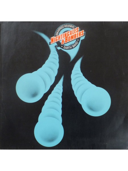 1404957		Manfred Mann's Earth Band ‎– Nightingales & Bombers		Hard Rock, Prog Rock 	1975	Bronze – 89 059 XOT	NM/EX+	Germany	Remastered	1975