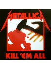 1700122		Metallica – Kill 'Em All	"	Thrash, Speed Metal"	1983	"	Blackened – BLCKND003R-1"	S/S	"	Europe"	Remastered	2016	BLACK