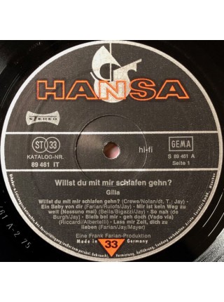 400818	Gilla + Seventy Five Music – Willst Du Mit Mir Schlafen Gehn?		1975	Hansa – 89 461 IT	EX/EX	Germany