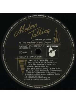 1402825	Modern Talking - In The Middle Of Nowhere - The 4th Album	Electronic, Synth-pop, Euro-Disco	1986	Hansa – 208 039, Hansa – 208 039-630	NM/NM	Germany