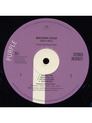 35000521		Deep Purple – Machine Head 	" 	Hard Rock"	Black Vinyl	1972	" 	Purple Records – 3635827, Universal Music Catalogue – 3635827"	S/S	 Europe 	Remastered	2015
