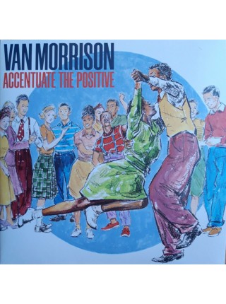 35008082	 Van Morrison – Accentuate The Positive,  2 lp	" 	Rhythm & Blues, Rock & Roll"	2023	" 	Exile – 3369603, Exile – 00044003369603"	S/S	 Europe 	Remastered	03.11.2023