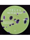 35015792	 	 Telex – How Do You Dance?	" 	Electro, Synth-pop"	Black	2006	" 	Mute – TELEX6"	S/S	 Europe 	Remastered	01.12.2023