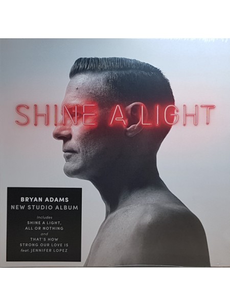 35014855	 	 Bryan Adams – Shine A Light	" 	Pop Rock"	Black, Gatefold	2019	" 	Polydor – 6788539"	S/S	 Europe 	Remastered	01.03.2019