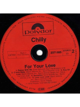 1403843		Chilly - For Your Love	Electronic, Funk / Soul, Disco	1978	Polydor ‎– 2371 885	NM/NM	Germany	Remastered	1978