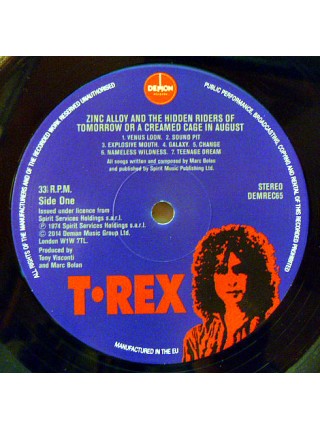 35008121		 Marc Bolan & T. Rex – Zinc Alloy And The Hidden Riders Of Tomorrow	 Rock, Glam	Black, 180 Gram, Gatefold	1974	" 	Demon Records – DEMREC65"	S/S	 Europe 	Remastered	22.6.2015