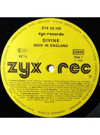 500720	Divine – Maid In England	"	Hi NRG, Disco"	1988	"	ZYX Records – ZYX 20108, ZYX Records – ZYX 20.108"	NM/NM	Germany