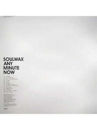 35008930	 Soulwax – Any Minute Now, 2lp	" 	Alternative Rock, Electro"	Black	2004	" 	[PIAS] Recordings – PIASB 060 DLP"	S/S	 Europe 	Remastered	23.08.2004